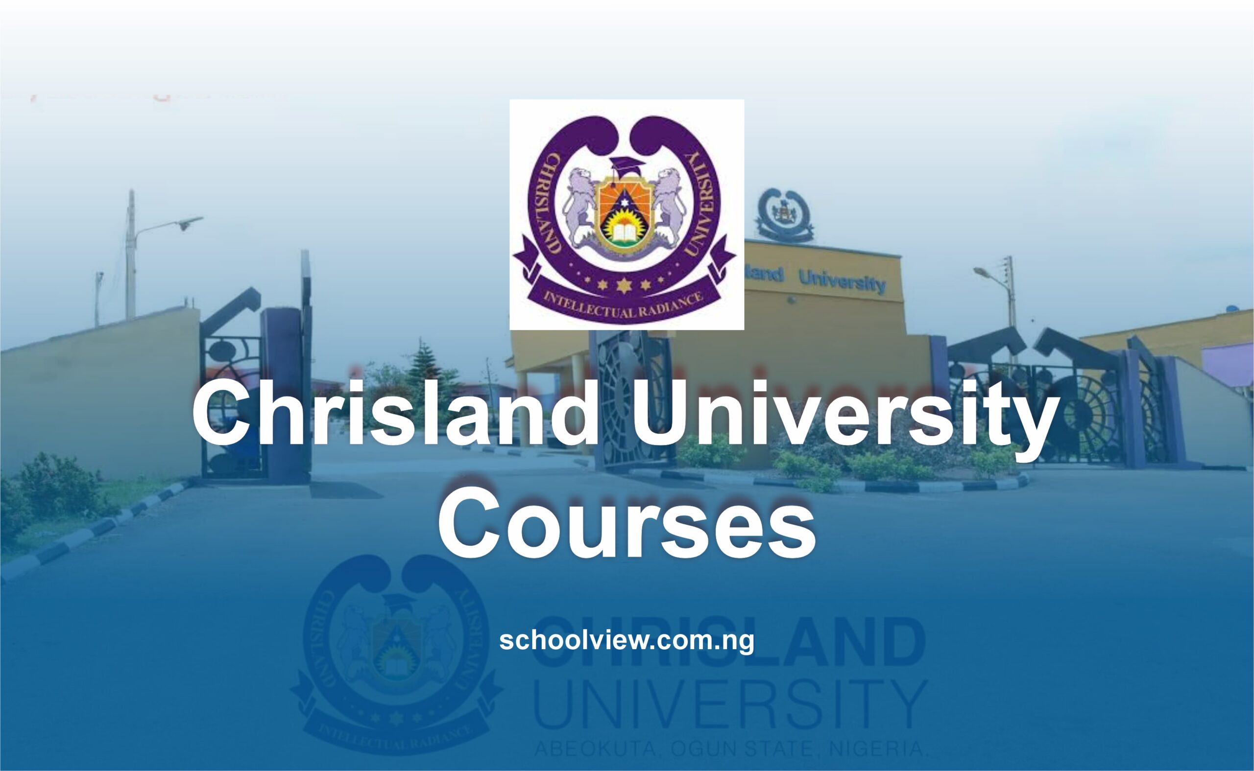 List of Courses Offered at Chrisland University