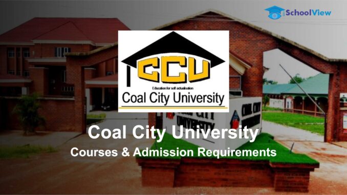 Coal City University Coal City University Courses and Faculties – Approved Programs