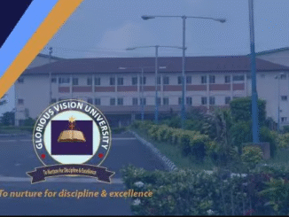 Glorious Vision University Gets NUC Approval For Law And Three Other Programmes