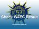How to check WAEC Result