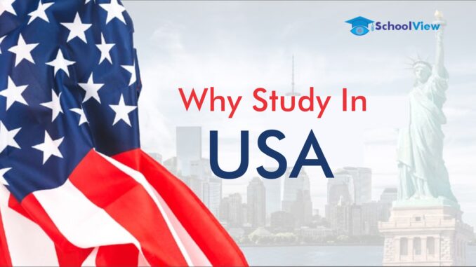 Why Study in USA Why Study in the USA