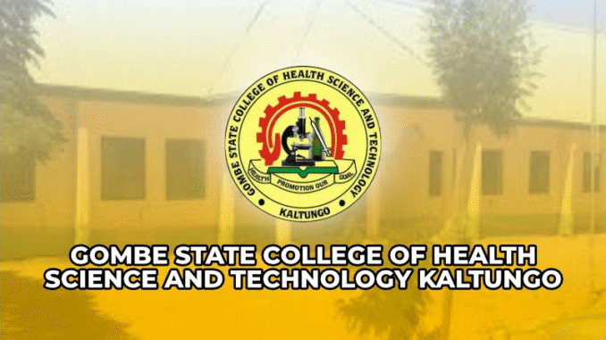 Gombe State College of Health Sciences and Technology, Kaltungo Gombe State College of Health Sciences and Technology, Kaltungo Entrance Examination Date 2025